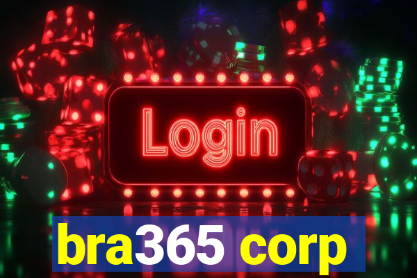 bra365 corp